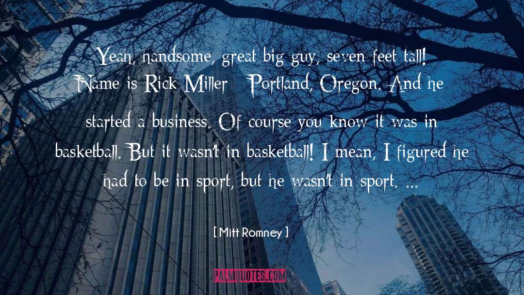 Portland Maine quotes by Mitt Romney