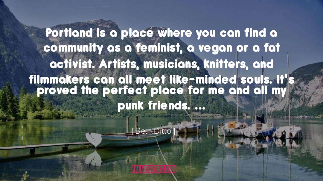 Portland quotes by Beth Ditto