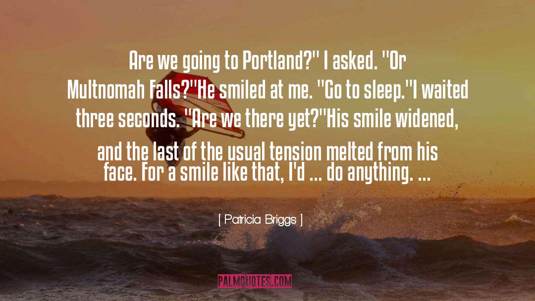 Portland Riots quotes by Patricia Briggs