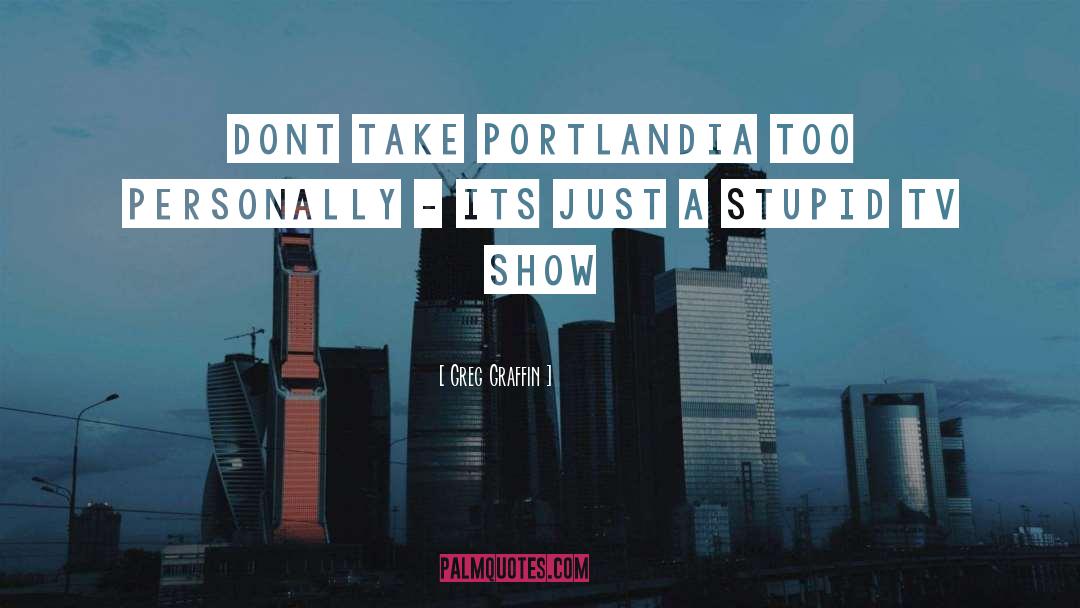 Portlandia Mixology quotes by Greg Graffin