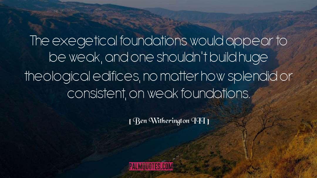 Portney Foundations quotes by Ben Witherington III