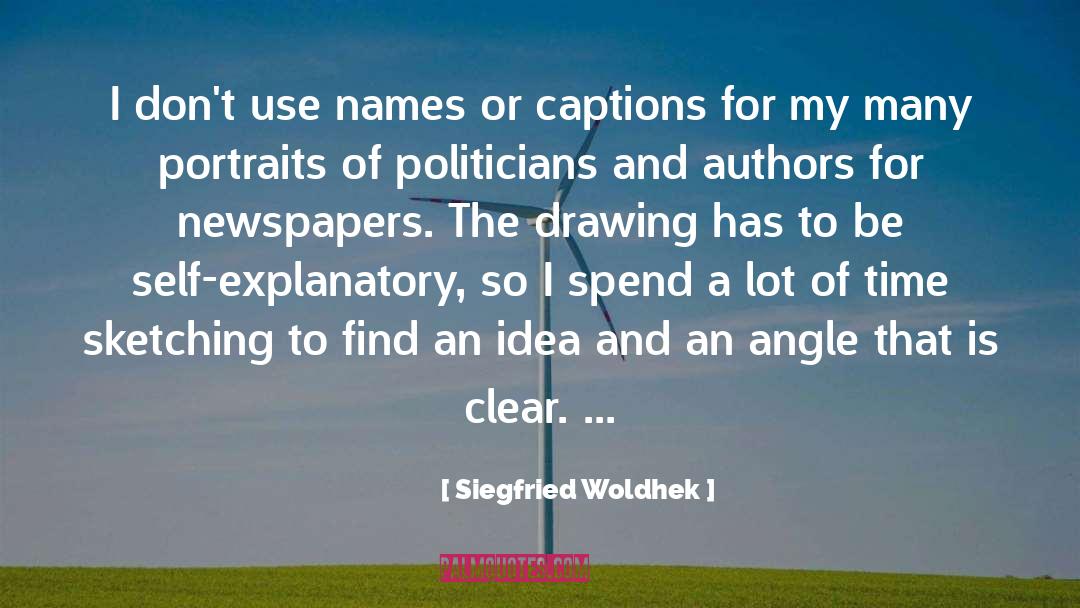 Portraits quotes by Siegfried Woldhek
