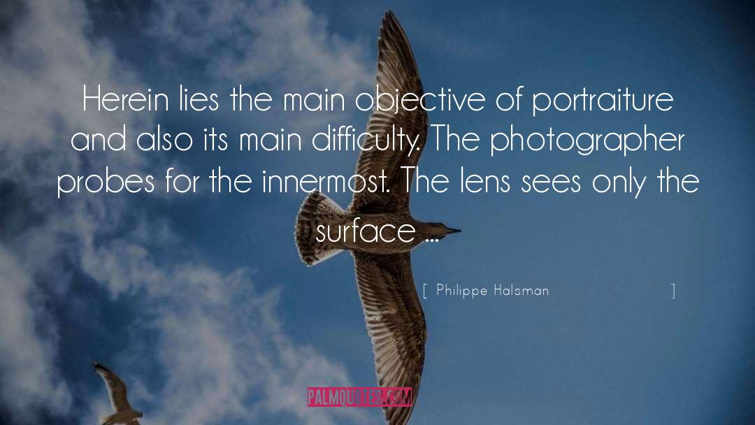 Portraiture quotes by Philippe Halsman