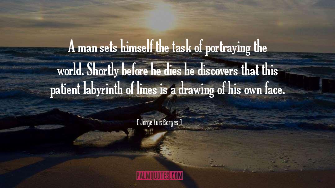 Portraying quotes by Jorge Luis Borges