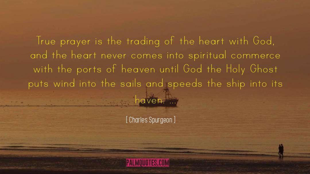 Ports quotes by Charles Spurgeon