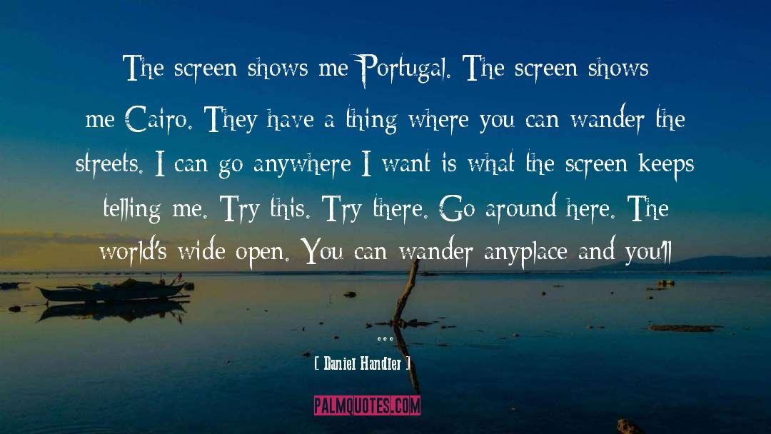 Portugal quotes by Daniel Handler