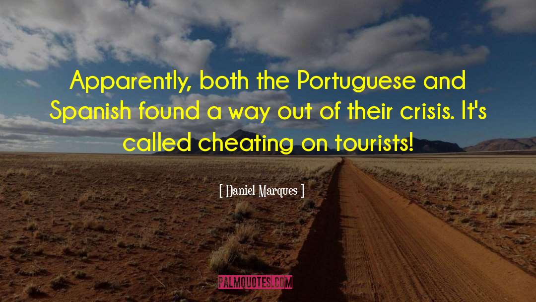 Portugal quotes by Daniel Marques