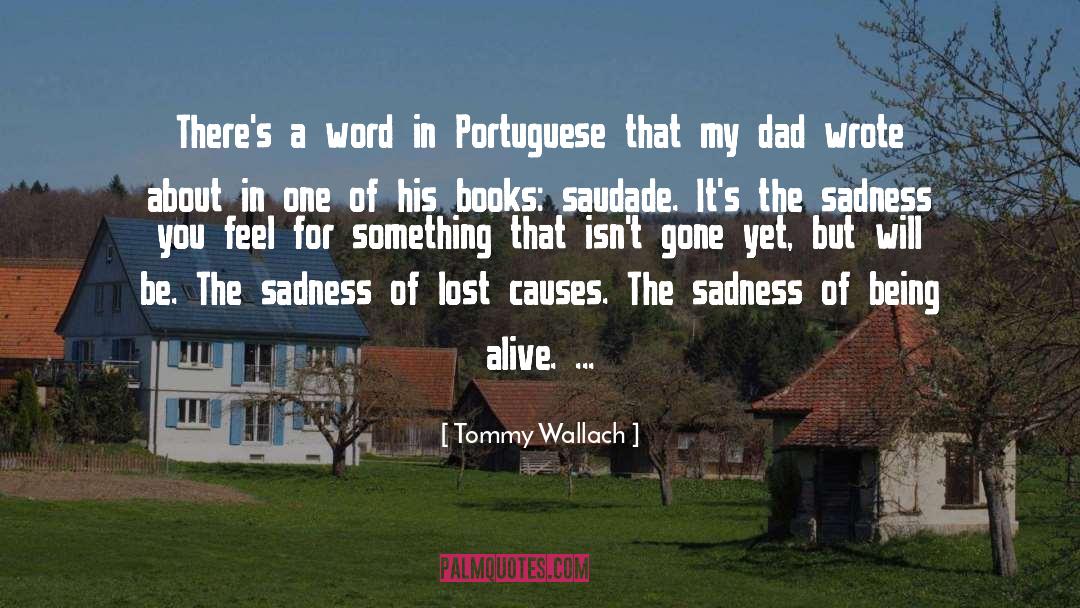 Portuguese quotes by Tommy Wallach