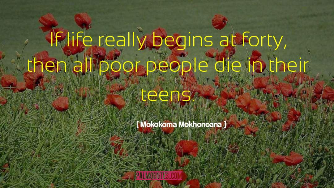 Porverty quotes by Mokokoma Mokhonoana