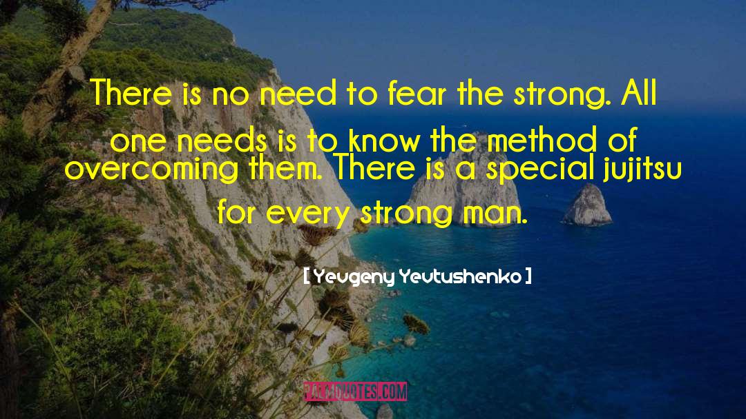 Pose Method quotes by Yevgeny Yevtushenko