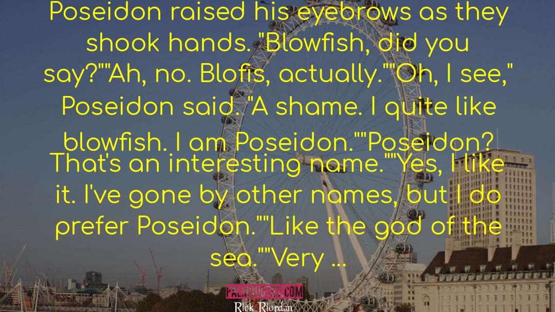 Poseidon quotes by Rick Riordan