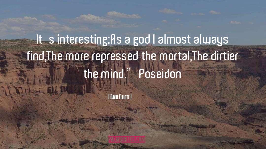 Poseidon quotes by David Elliott