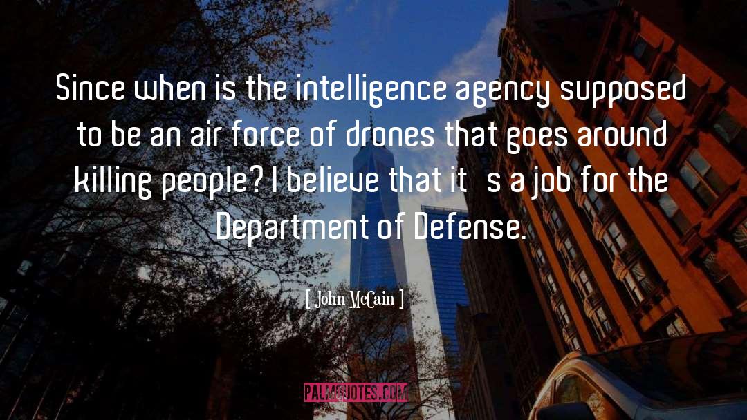 Posentic Drones quotes by John McCain