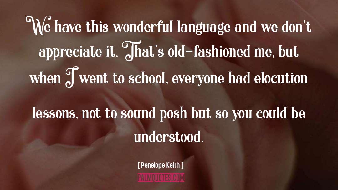 Posh quotes by Penelope Keith