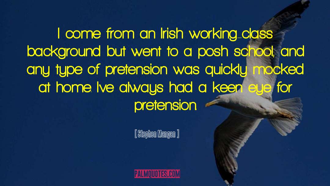 Posh quotes by Stephen Mangan