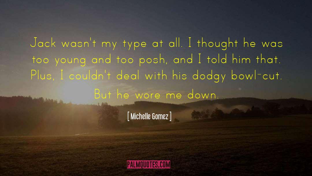 Posh quotes by Michelle Gomez