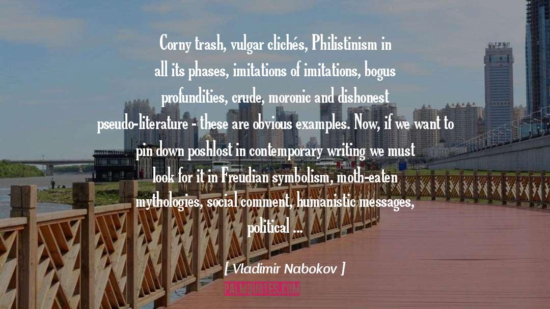 Poshlost quotes by Vladimir Nabokov
