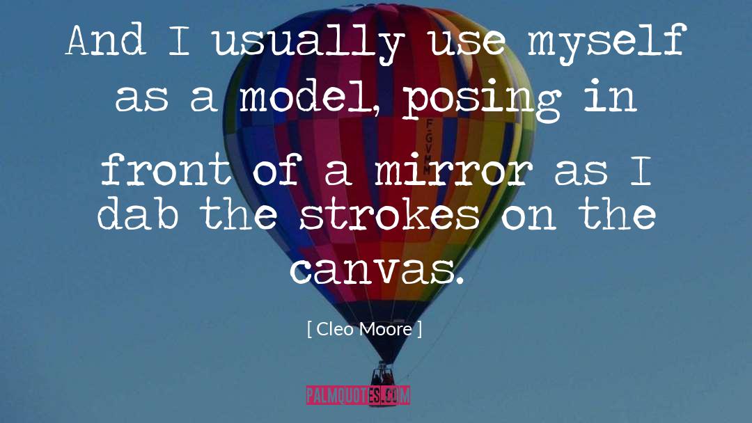 Posing quotes by Cleo Moore