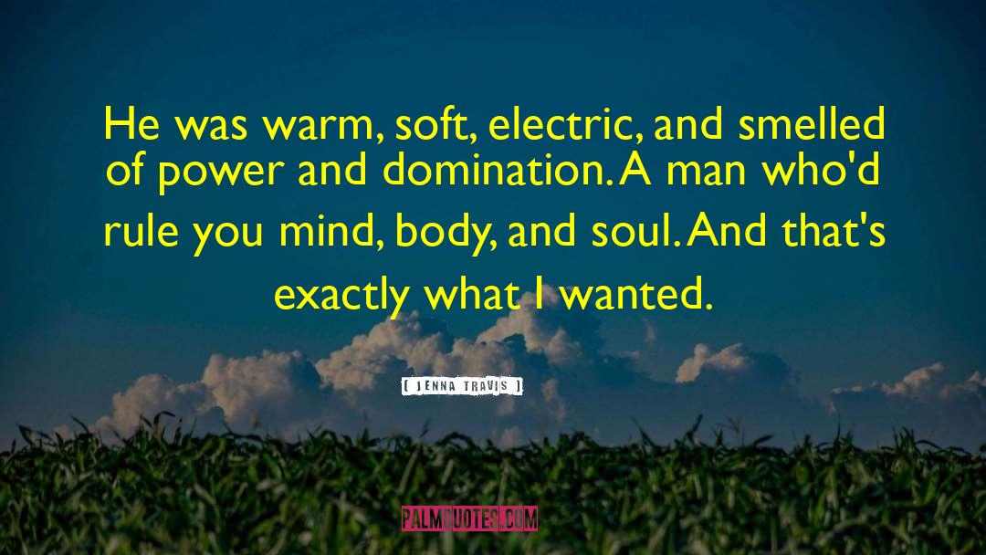 Position Of Power quotes by Jenna Travis