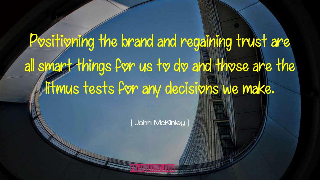 Positioning quotes by John McKinley