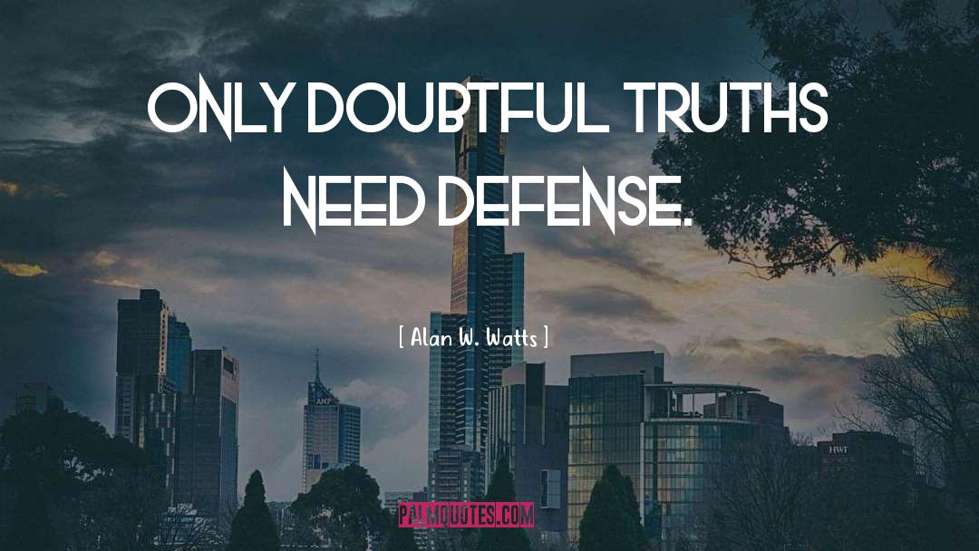 Positionless Defense quotes by Alan W. Watts