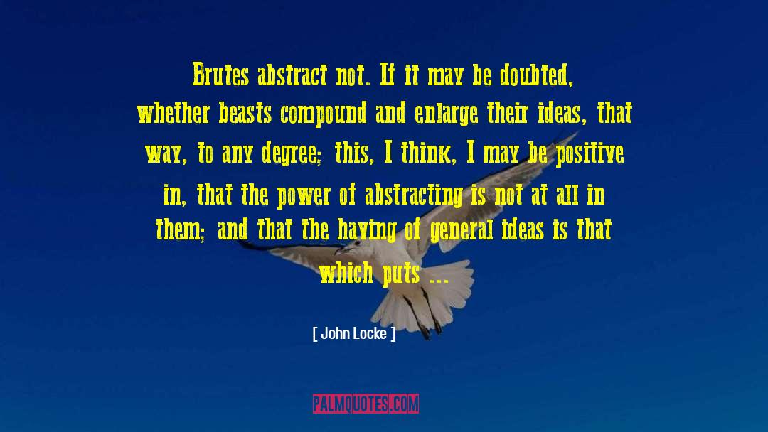 Positive Aatitude quotes by John Locke