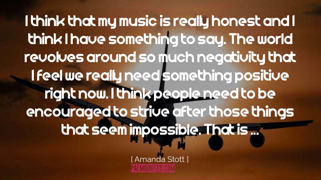 Positive Actions quotes by Amanda Stott