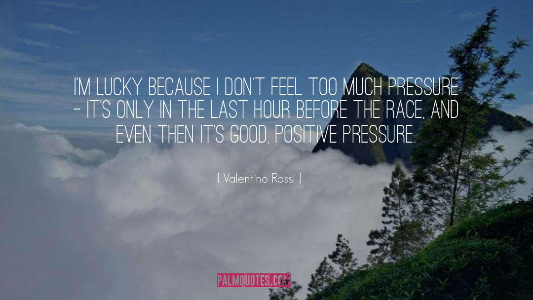 Positive Affirmation quotes by Valentino Rossi