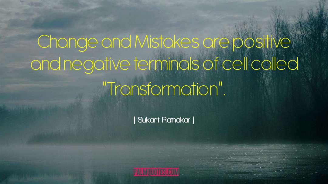 Positive And Negative quotes by Sukant Ratnakar