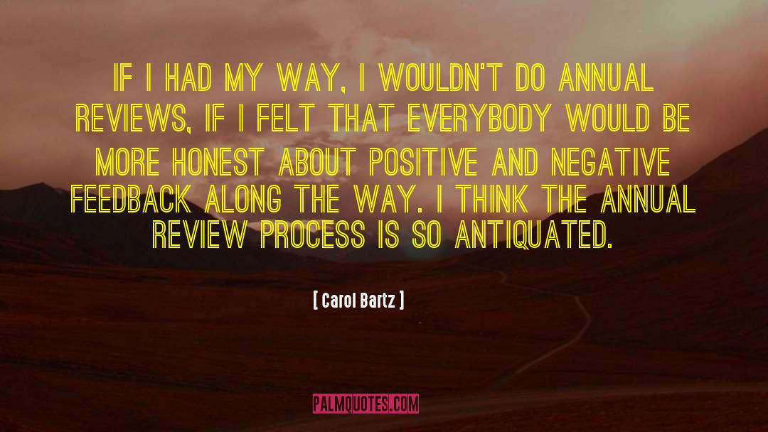 Positive And Negative quotes by Carol Bartz