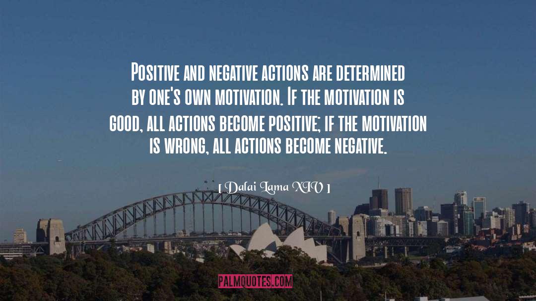 Positive And Negative quotes by Dalai Lama XIV