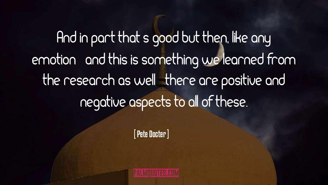 Positive And Negative quotes by Pete Docter