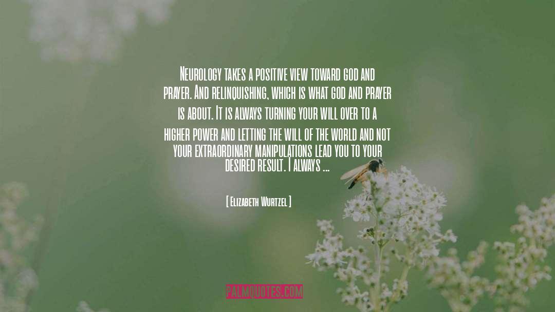 Positive And Peaceful quotes by Elizabeth Wurtzel