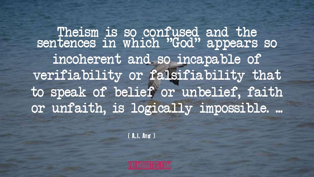 Positive Atheism quotes by A.J. Ayer