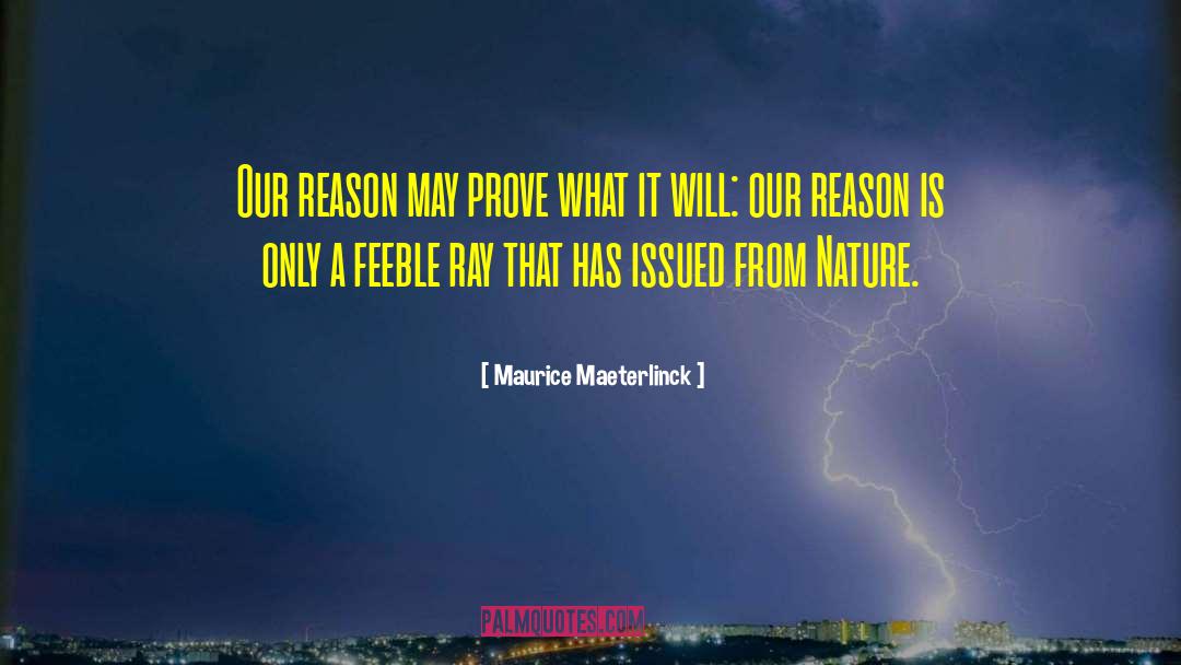 Positive Atheism quotes by Maurice Maeterlinck
