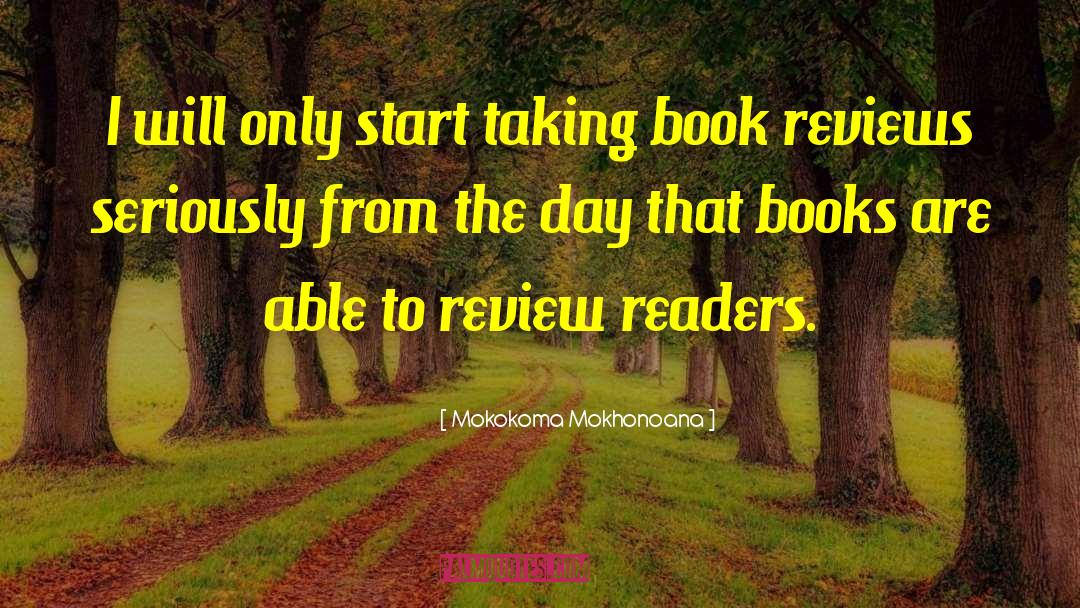 Positive Book Review quotes by Mokokoma Mokhonoana