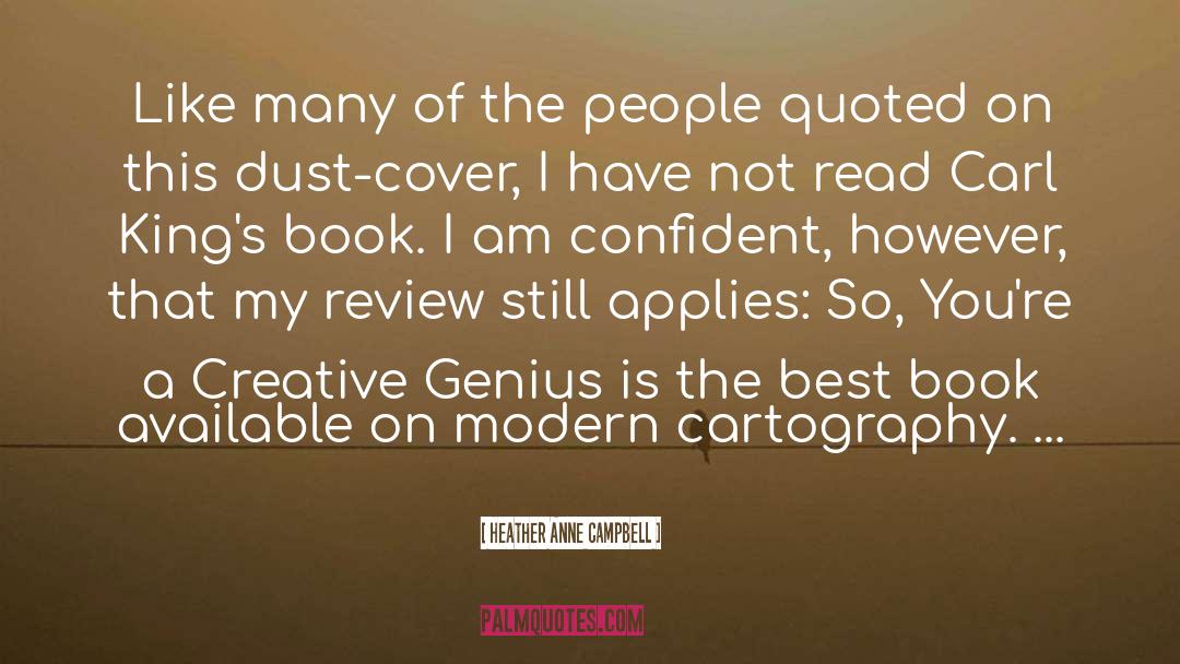 Positive Book Review quotes by Heather Anne Campbell