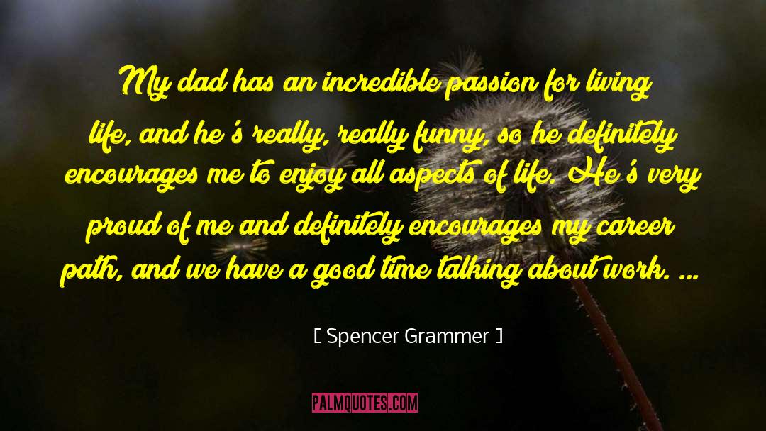 Positive Career quotes by Spencer Grammer