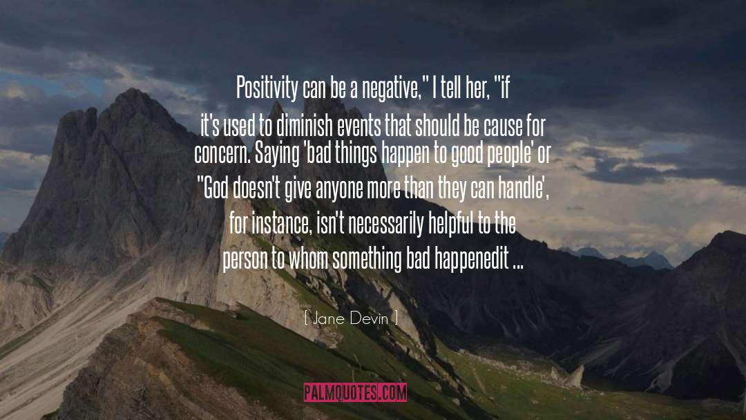 Positive Change quotes by Jane Devin