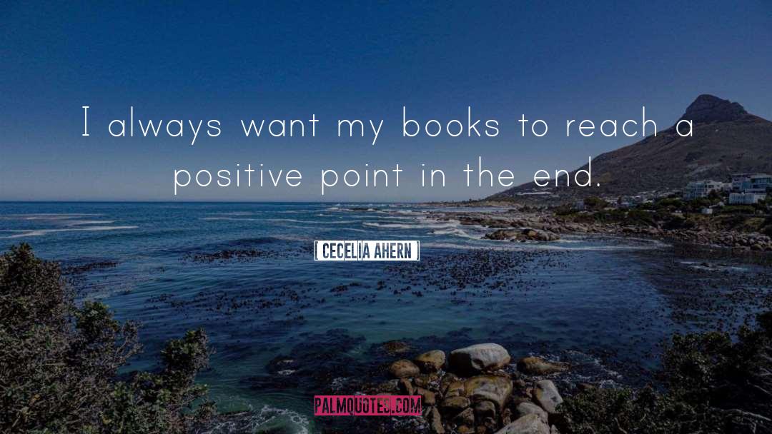 Positive Cynical quotes by Cecelia Ahern