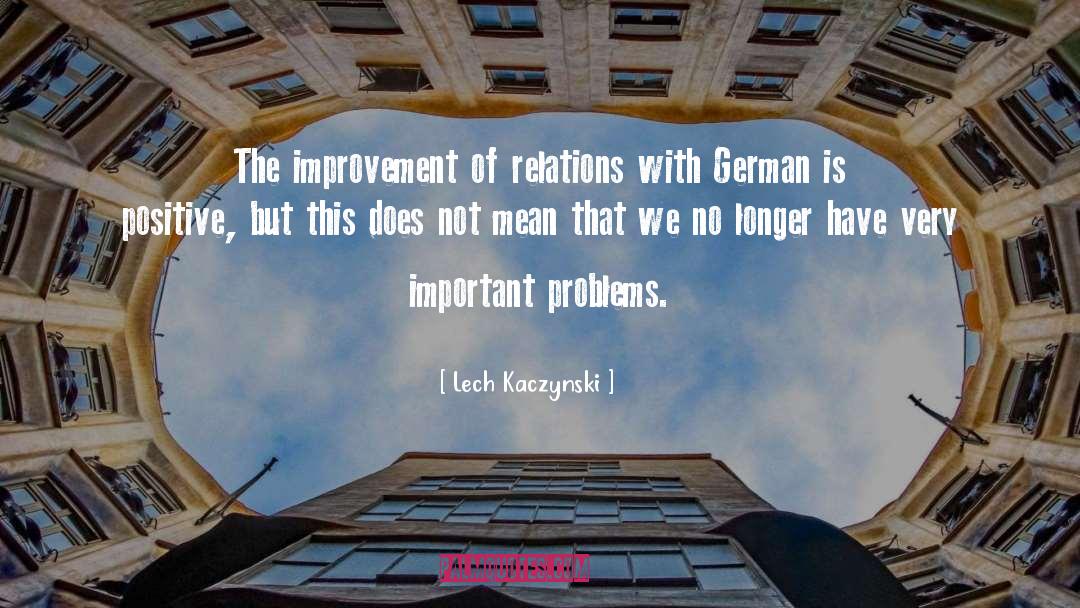 Positive Discrimination quotes by Lech Kaczynski