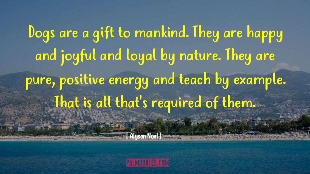 Positive Energy quotes by Alyson Noel