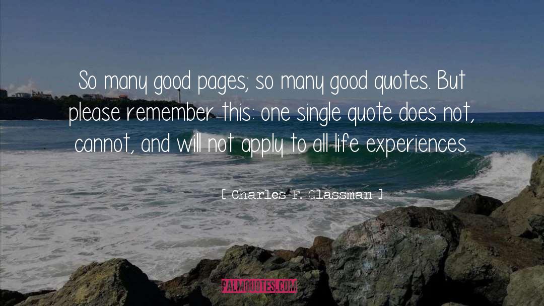 Positive Experiences quotes by Charles F. Glassman