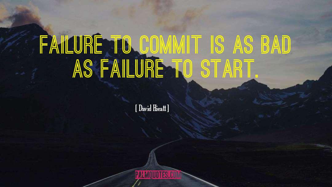 Positive Failure quotes by David Hieatt