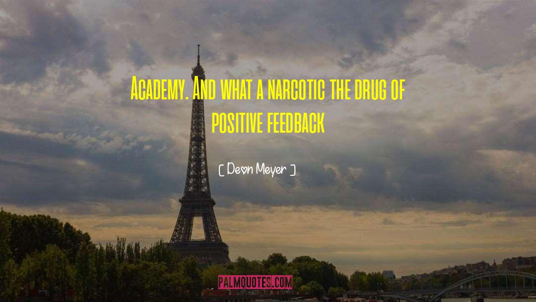 Positive Feedback quotes by Deon Meyer