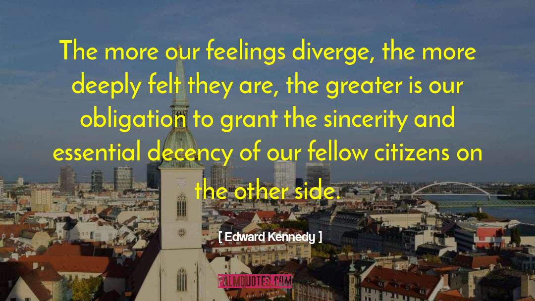 Positive Feelings quotes by Edward Kennedy