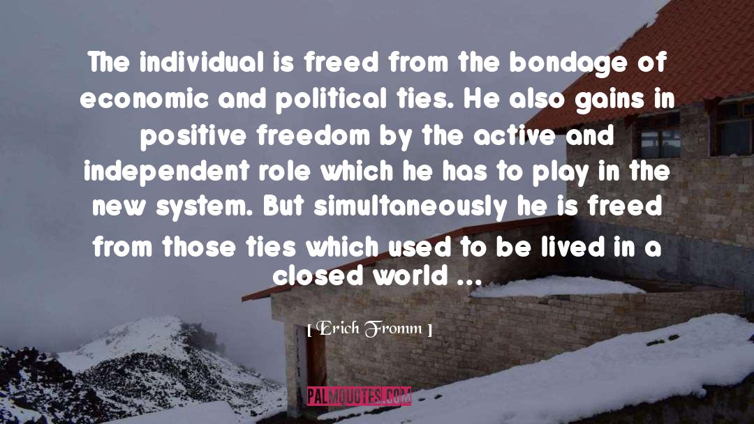 Positive Freedom quotes by Erich Fromm