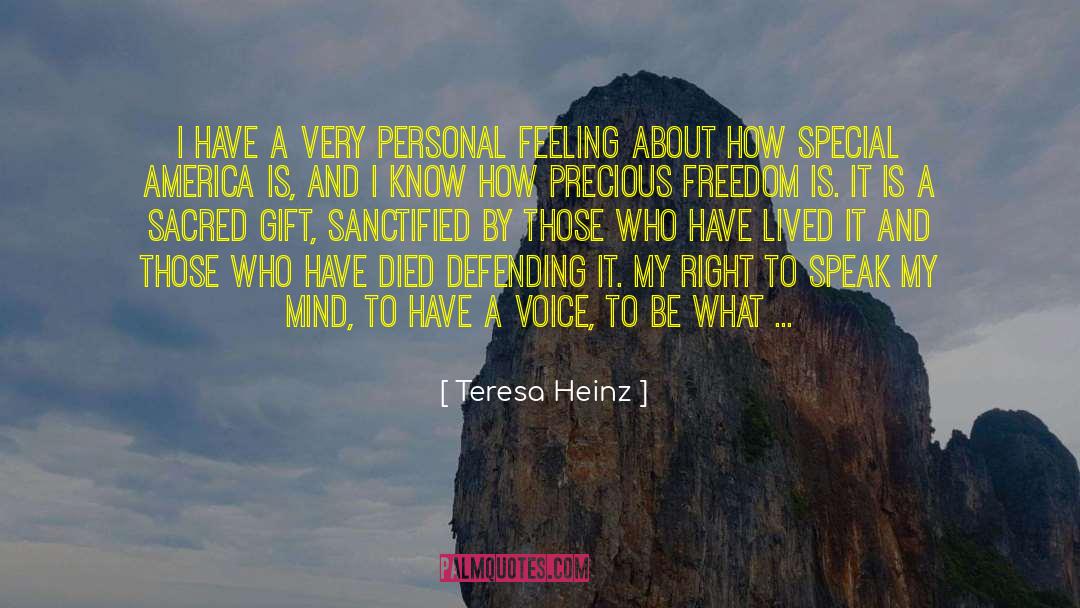 Positive Freedom quotes by Teresa Heinz