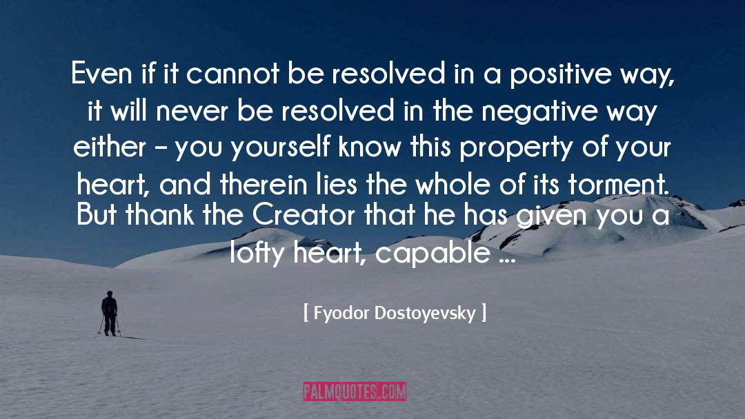 Positive Holiday quotes by Fyodor Dostoyevsky