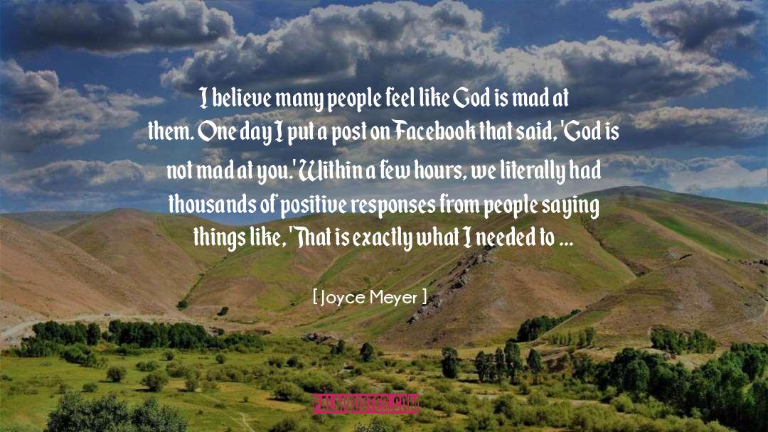 Positive Impact quotes by Joyce Meyer